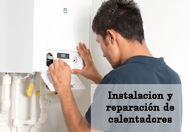 instalación y reparación de calentadores